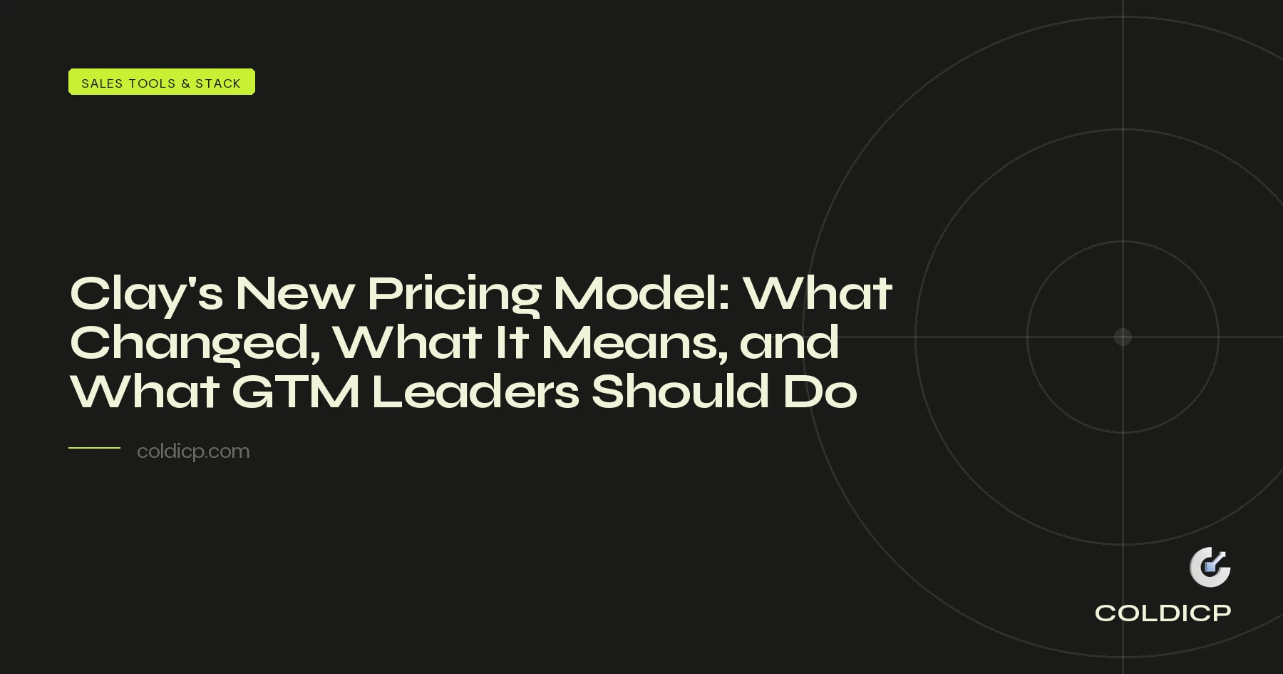 Clay’s New Pricing Model: What Changed, What It Means, and What GTM Leaders Should Do Now