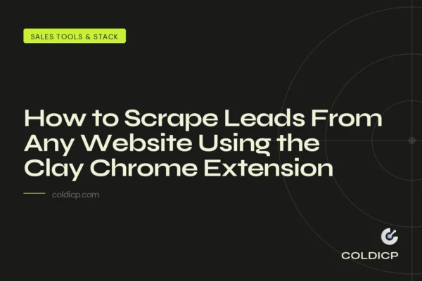 How to Scrape Leads From Any Website Using the Clay Chrome Extension