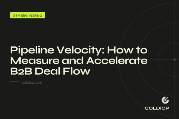 Pipeline Velocity: How to Measure and Accelerate B2B Deal Flow