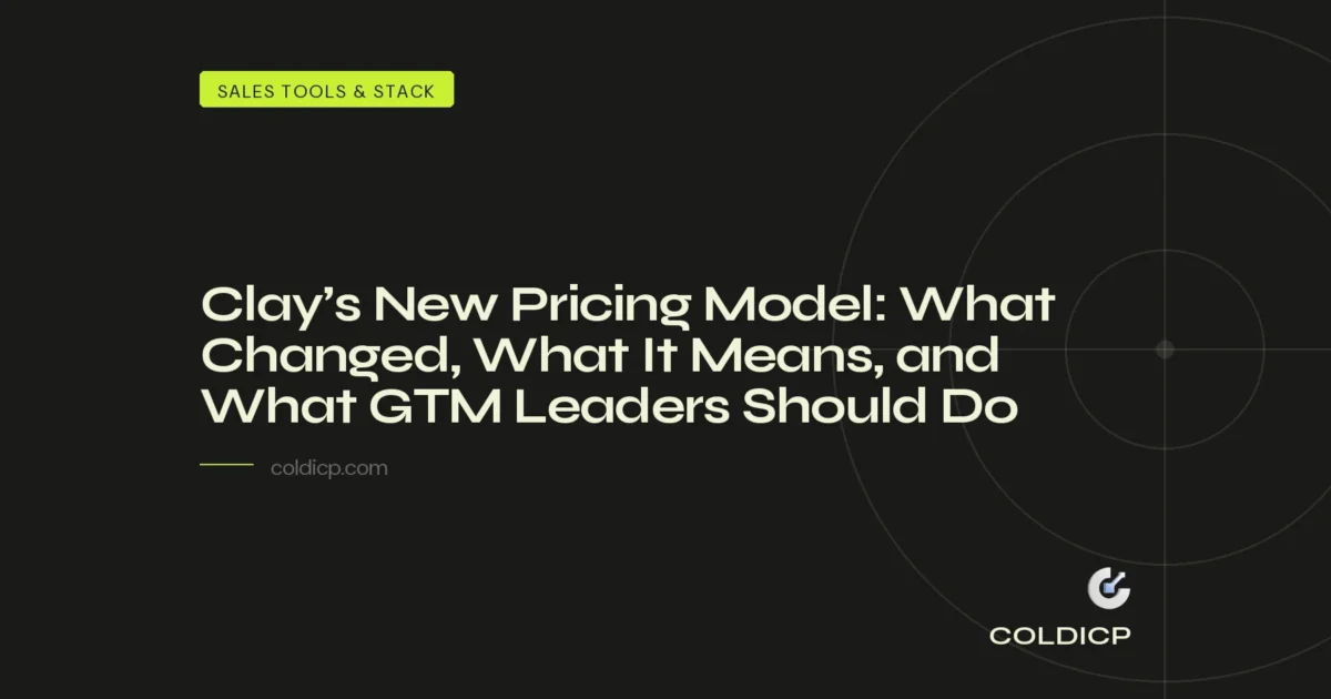 Clay’s New Pricing Model: What Changed, What It Means, and What GTM Leaders Should Do Now