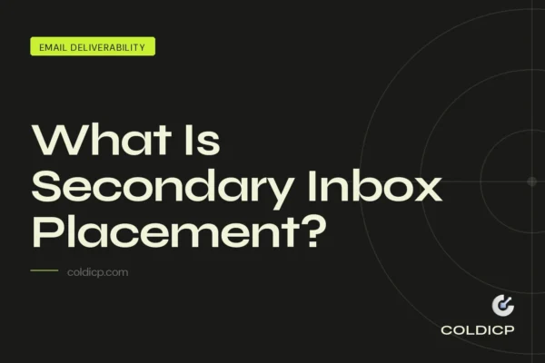 What Is Secondary Inbox Placement?