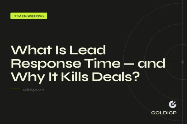 What Is Lead Response Time — and Why It Kills Deals?