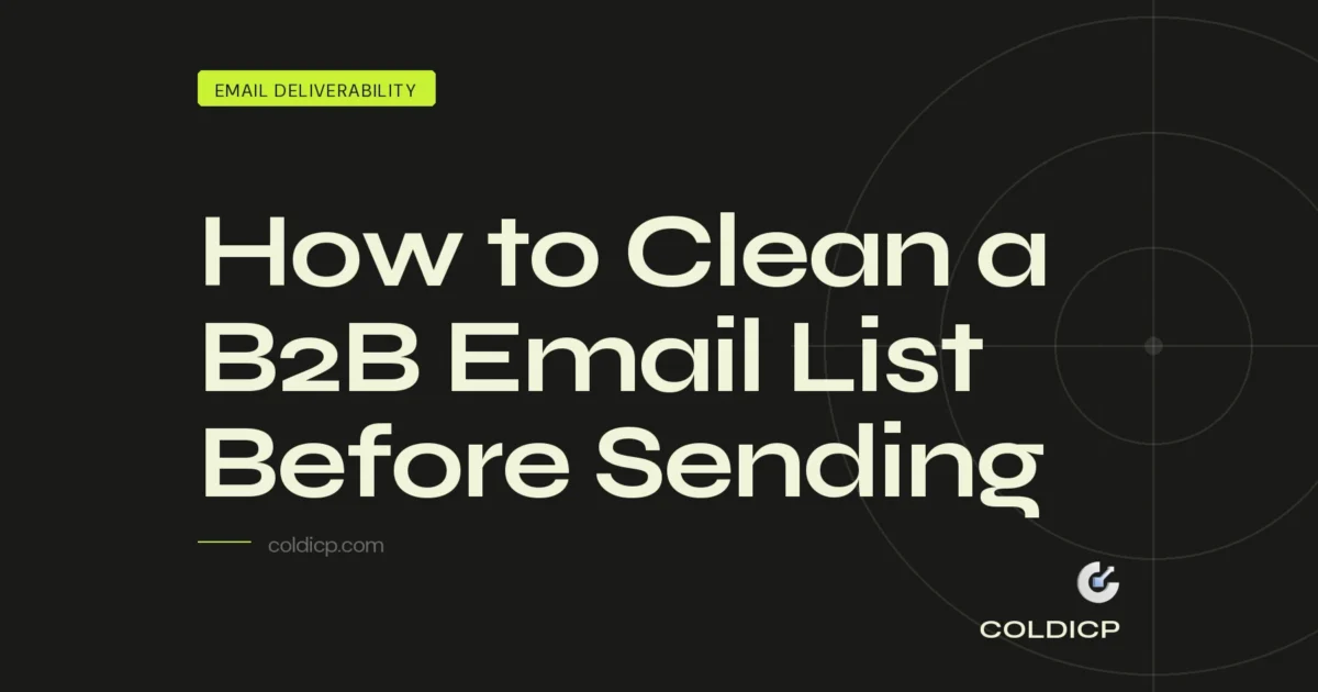 How to Clean a B2B Email List Before Sending - COLDICP