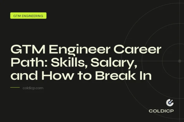 GTM Engineer Career Path: Skills, Salary, and How to Break In