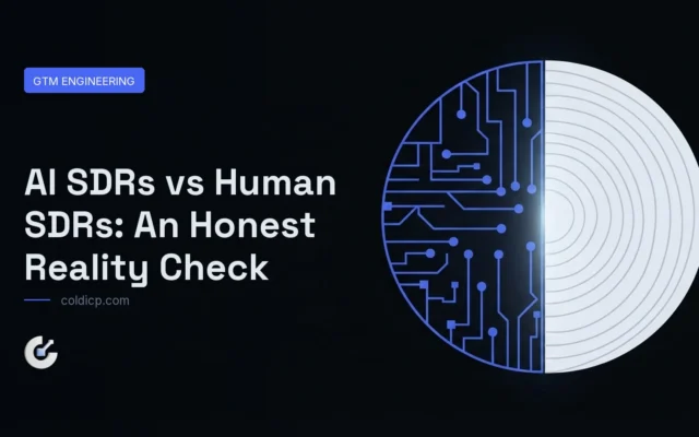 AI SDRs vs Human SDRs: An Honest Reality Check — COLDICP