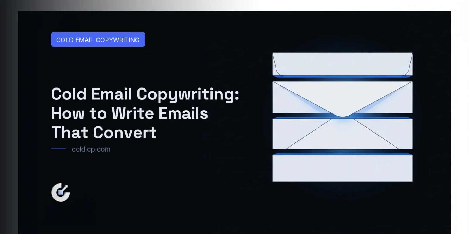 Cold Email Copywriting: How to Write Emails That Convert — COLDICP